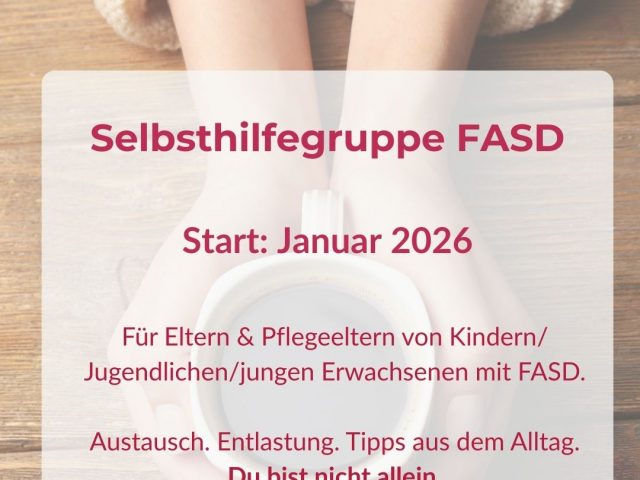Neue Selbsthilfegruppe in Koblenz: Austausch für Pflegeeltern und Eltern von jungen Menschen mit FASD